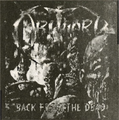 Back From The Dead by band Obituary